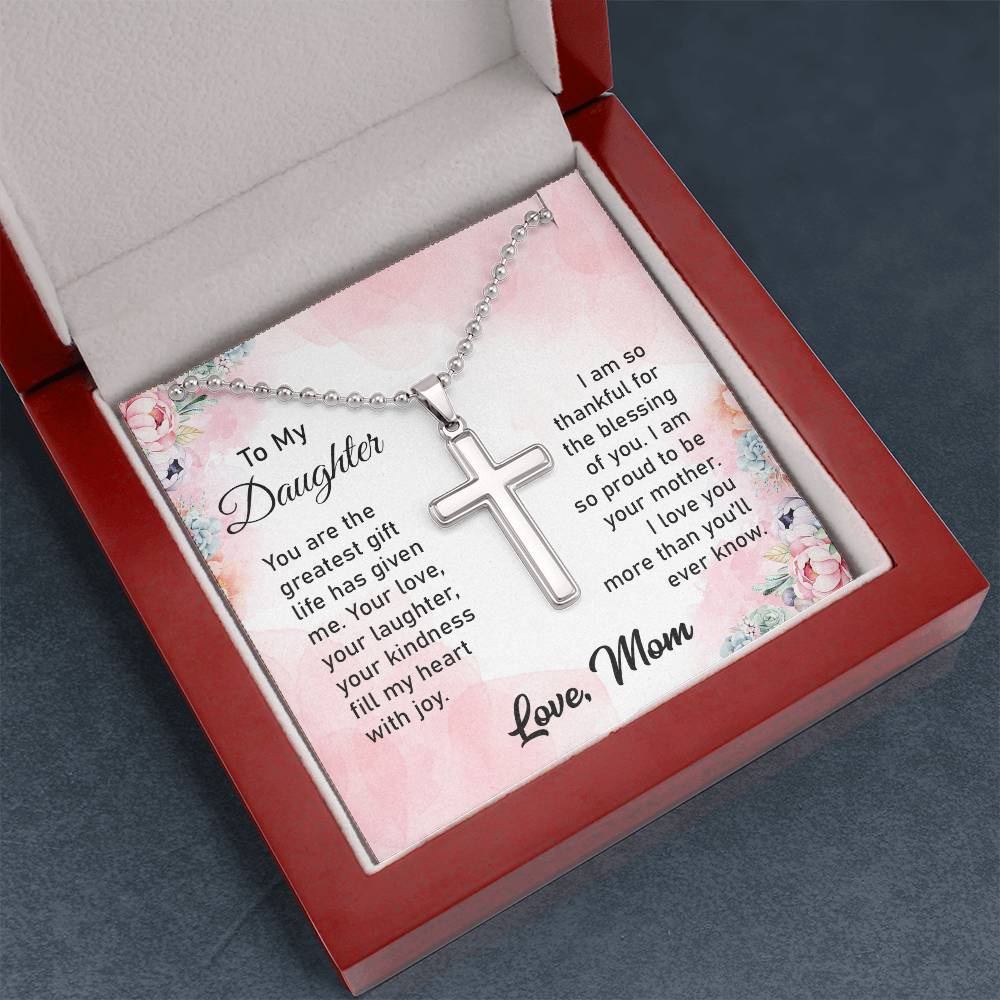 Gift for Daughter from Mom "Greatest Gift" - Stainless Cross Necklace