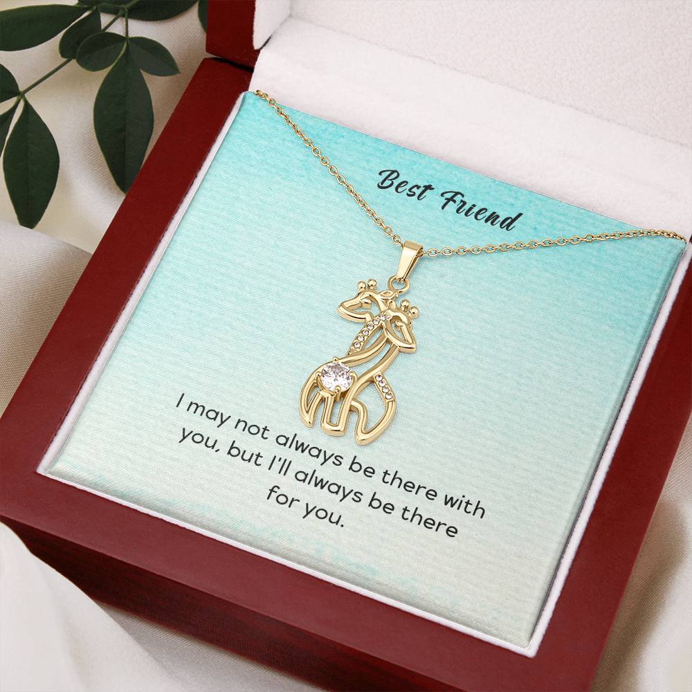 Gift for Friend "Always There For You" - Giraffe Necklace