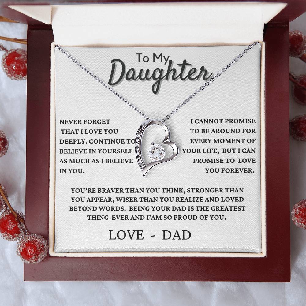 To my Daughter "Never Forget I love you" - Forever Love Necklace