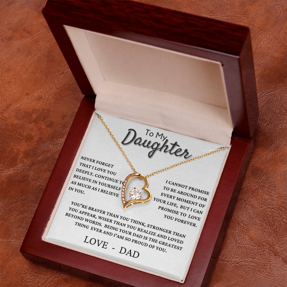 To my Daughter "Never Forget I love you" - Forever Love Necklace