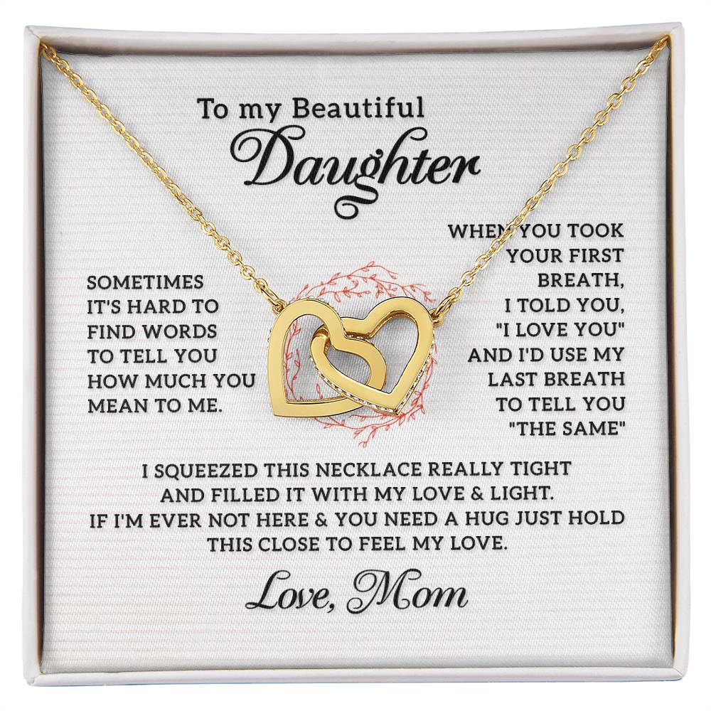 To My Daughter - Last Breathe - Interlocking Necklace