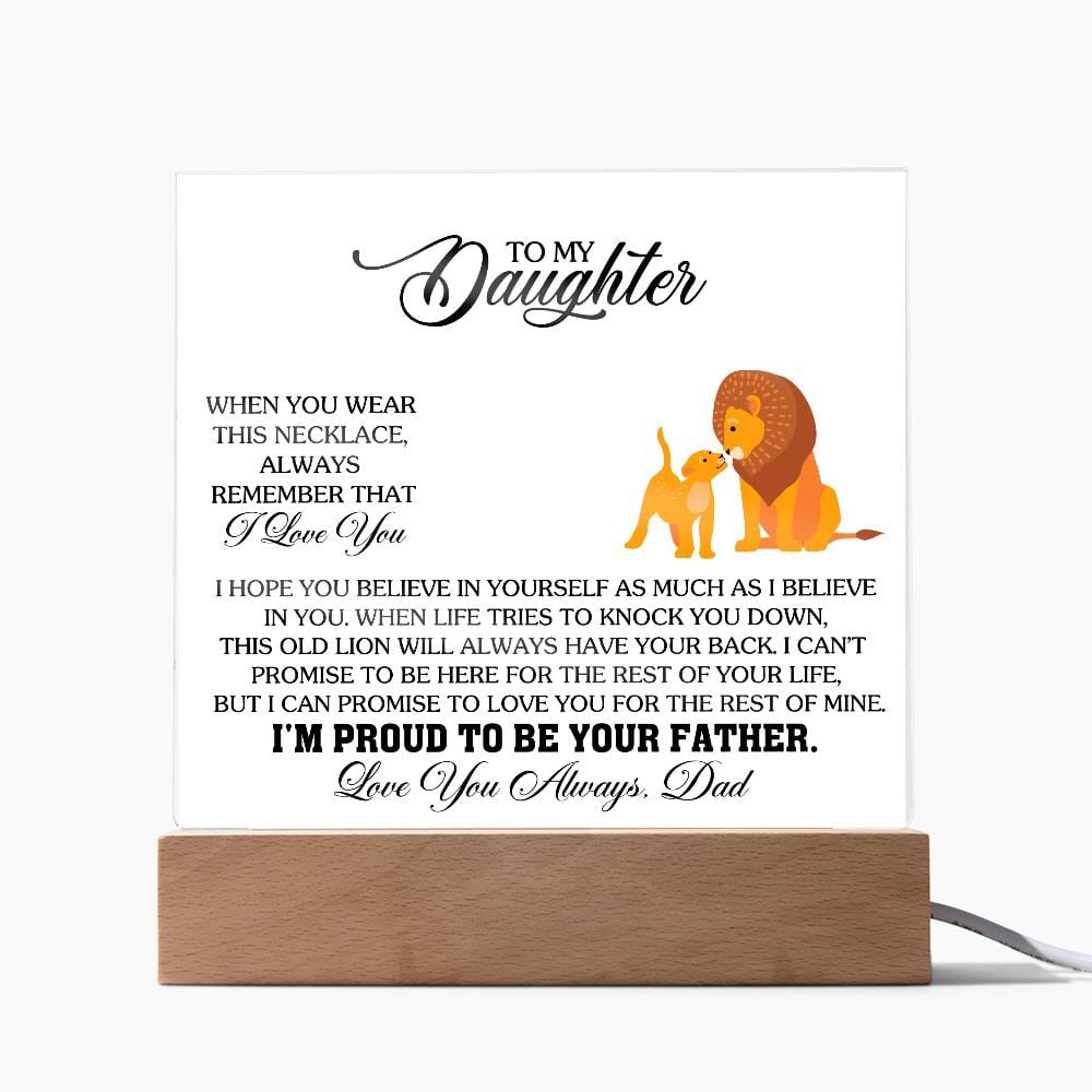 Gift for Daughter from Dad "Remember I Love You" - Acrylic Square Plaque