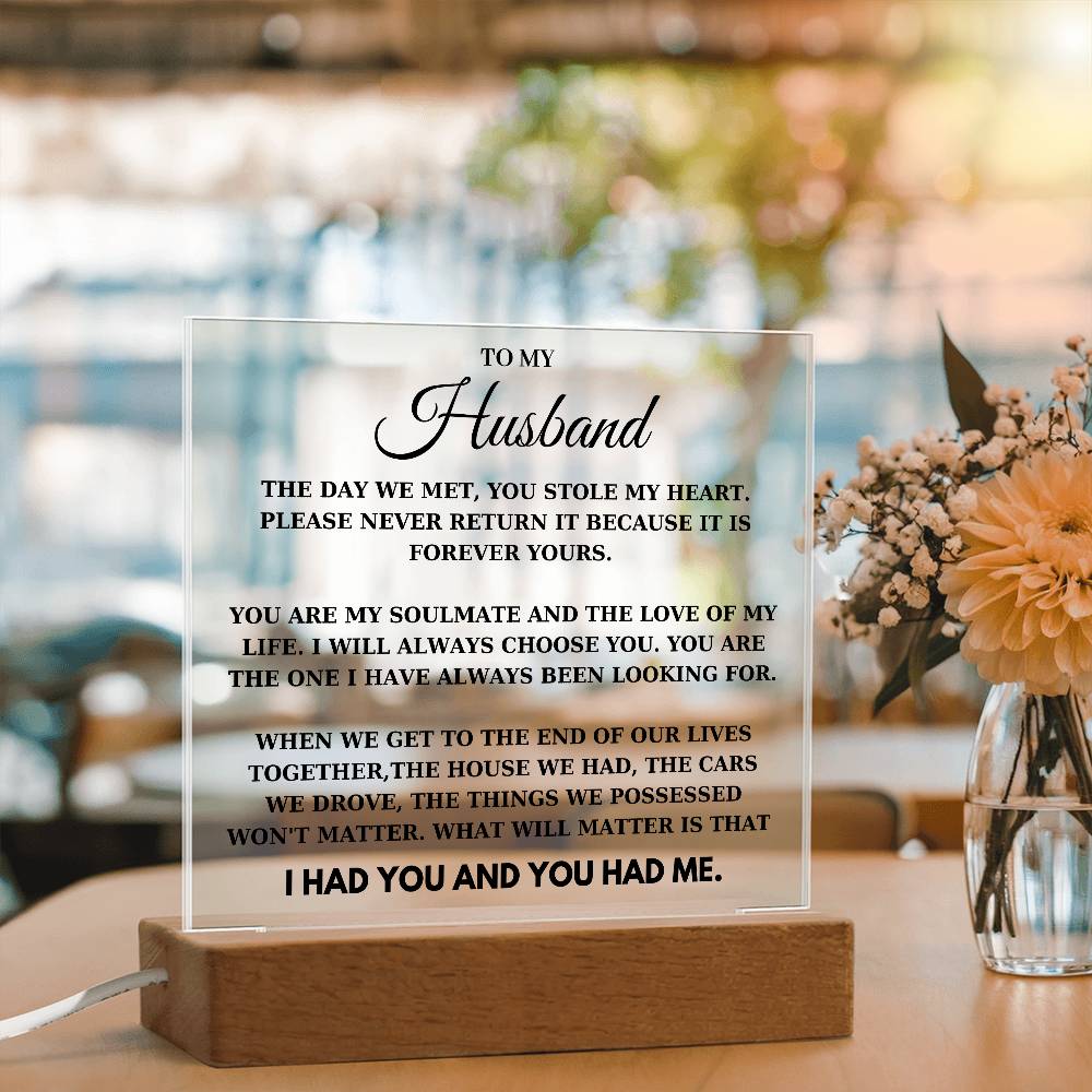 To my Husband - You Stole My Heart
