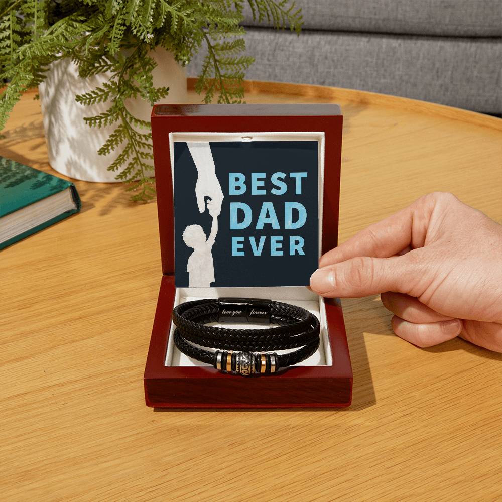 Gift for Dad "Best Dad Ever" - Love You Forever Bracelet