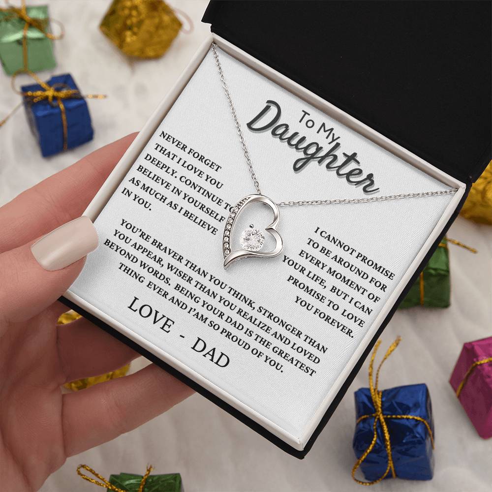 To my Daughter "Never Forget I love you" - Forever Love Necklace