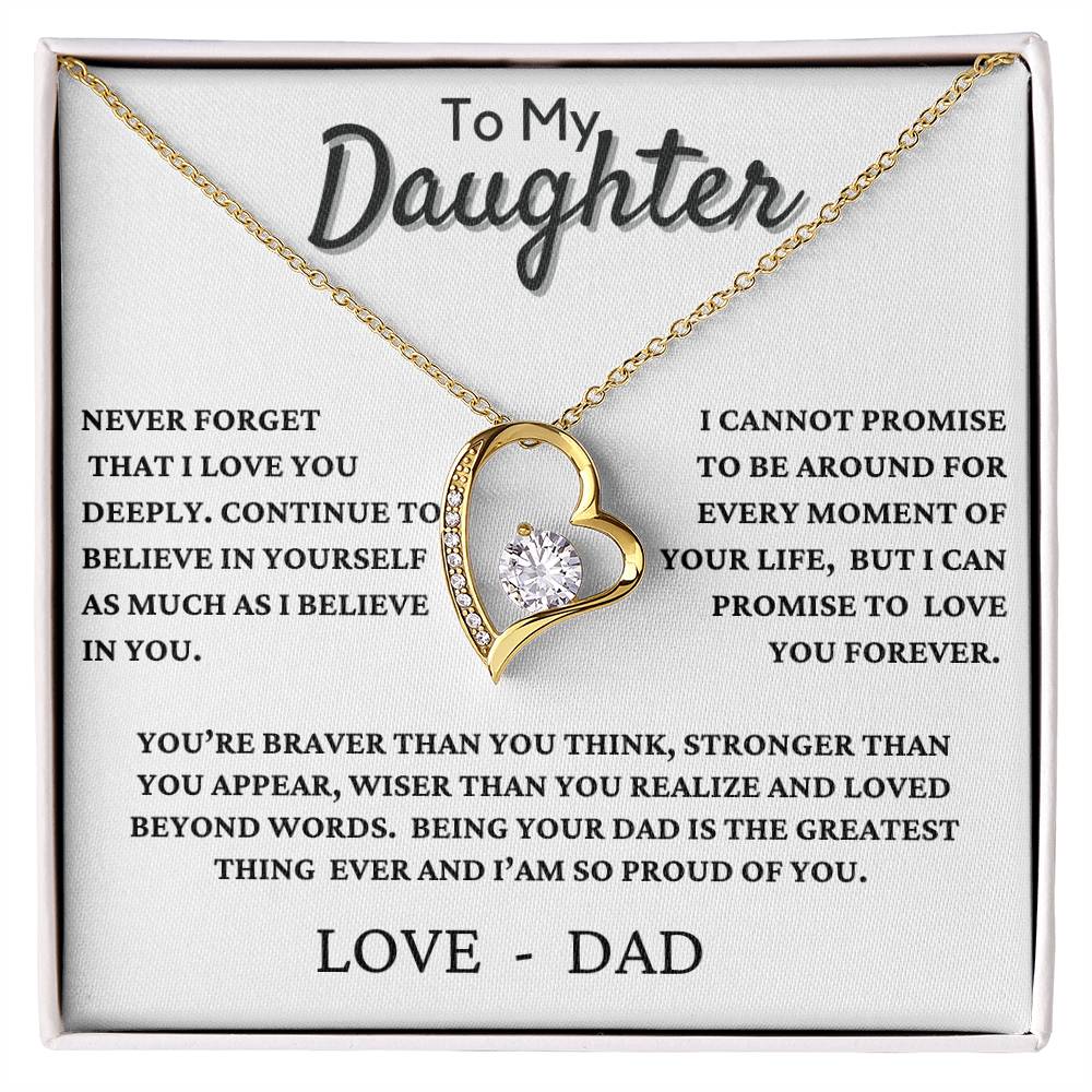 To my Daughter "Never Forget I love you" - Forever Love Necklace