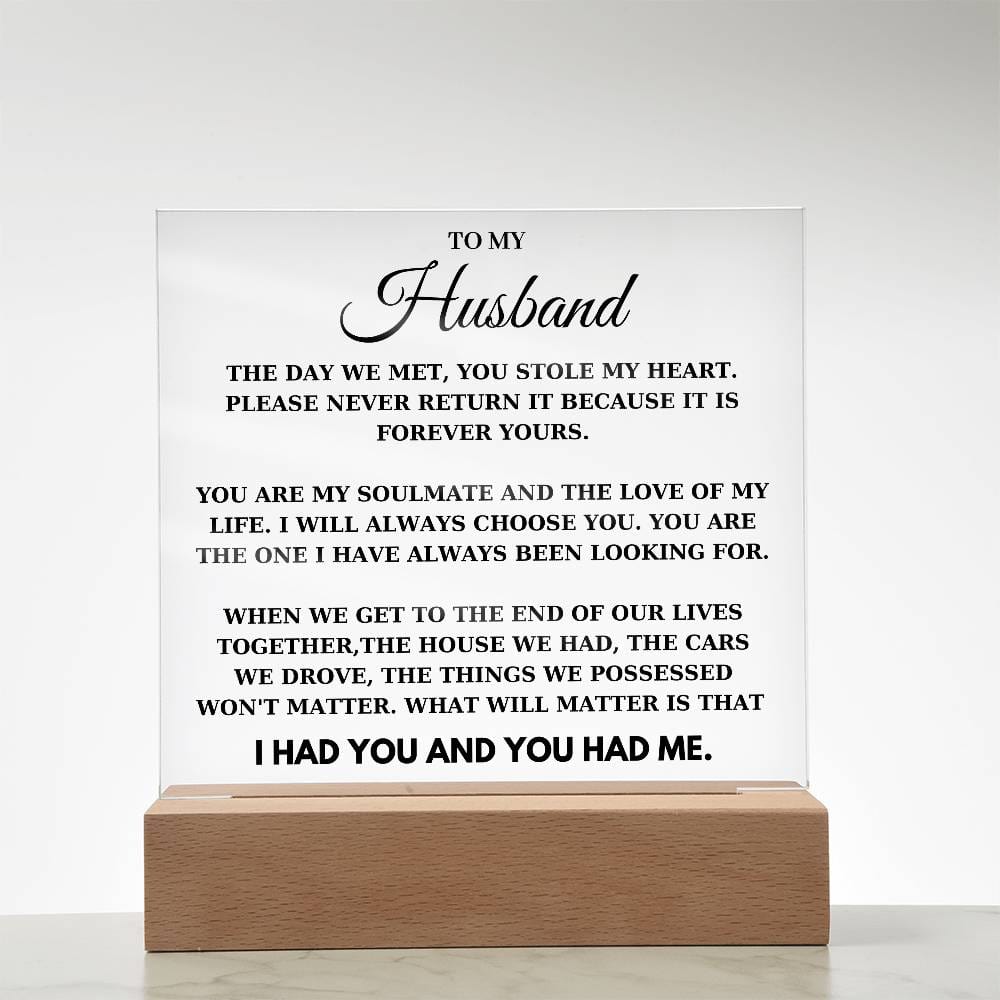 To my Husband - You Stole My Heart