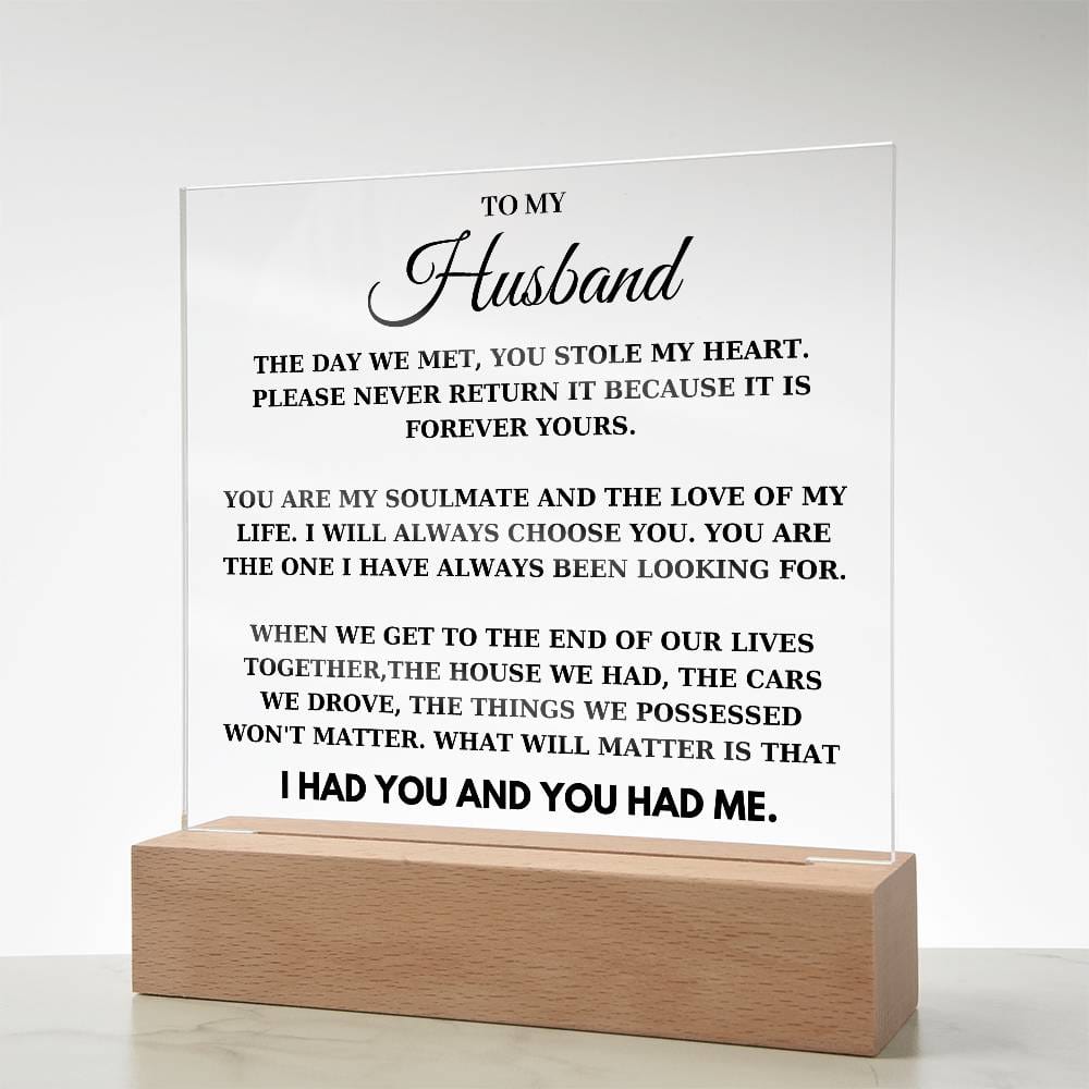 To my Husband - You Stole My Heart