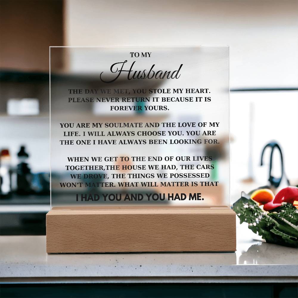 To my Husband - You Stole My Heart