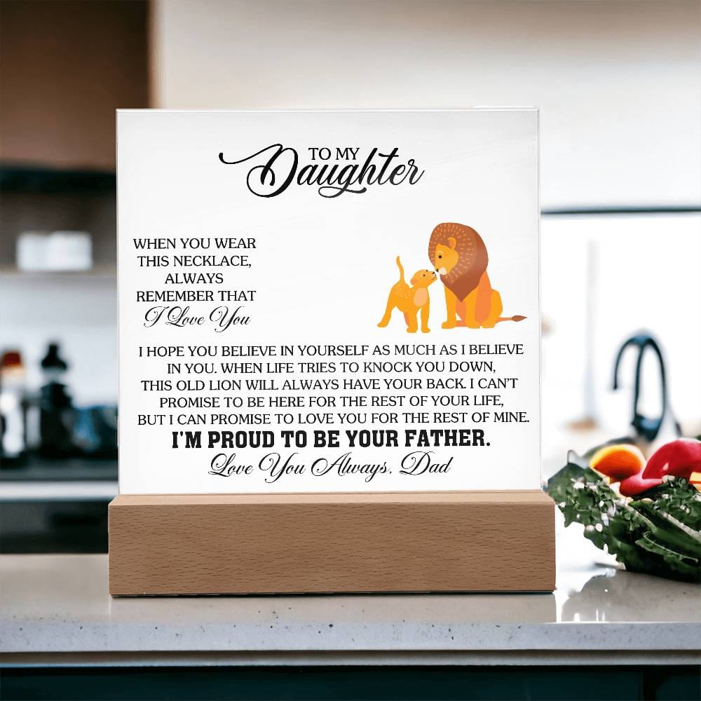 Gift for Daughter from Dad "Remember I Love You" - Acrylic Square Plaque