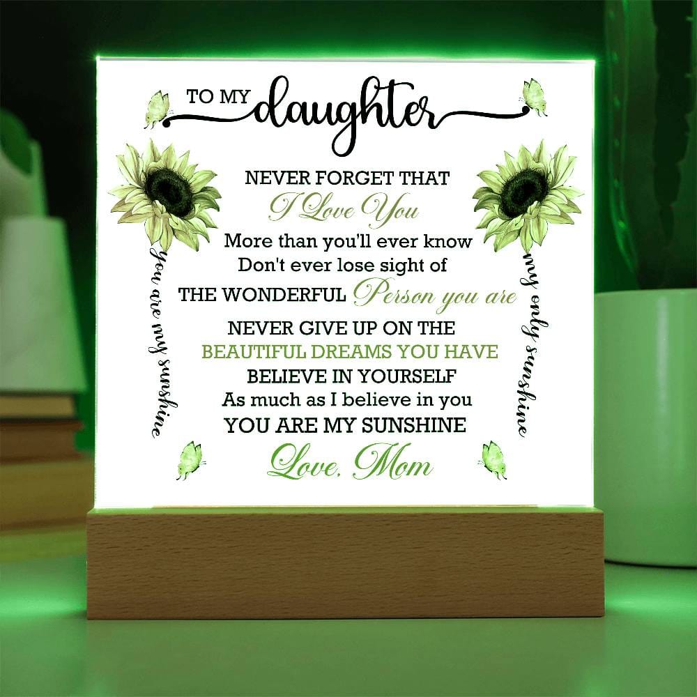 Gift for Daughter from Mom "You Are My Sunshine" - Acrylic Square Plaque