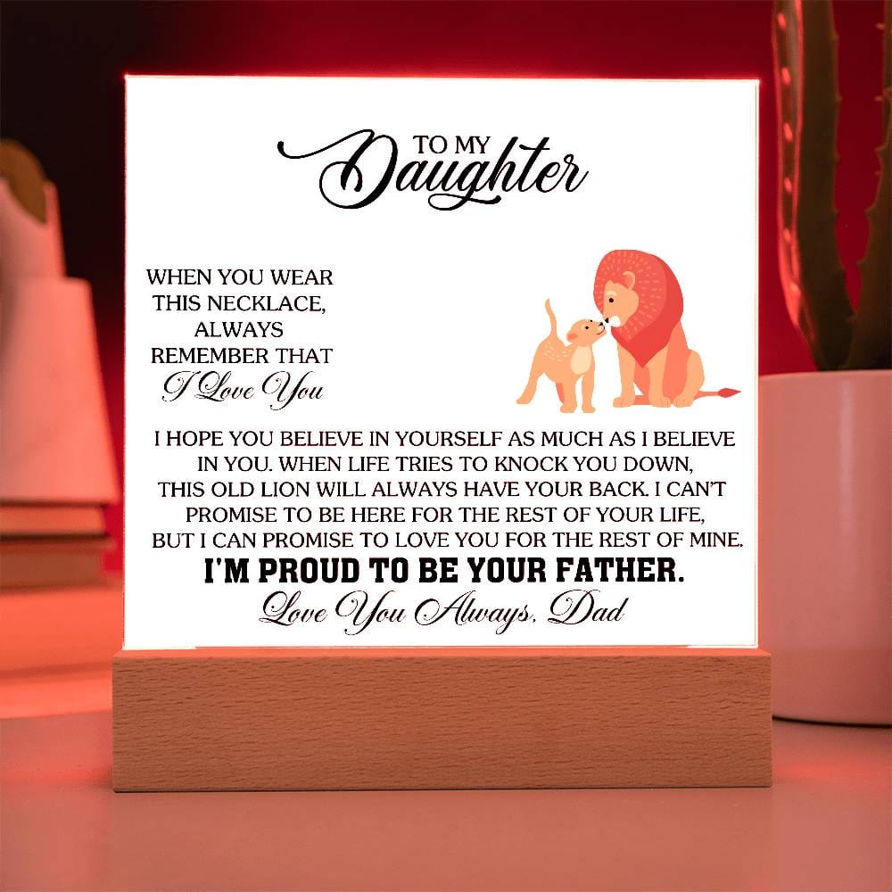 Gift for Daughter from Dad "Remember I Love You" - Acrylic Square Plaque