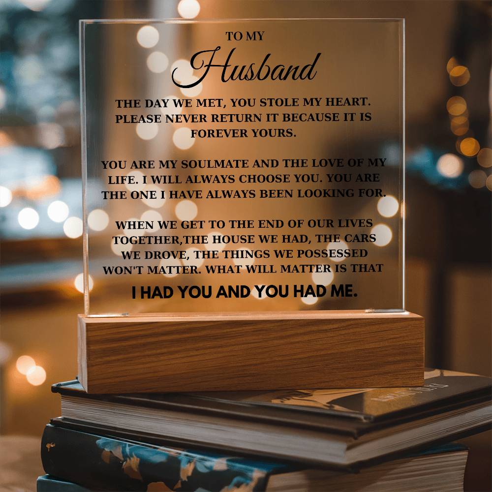 To my Husband - You Stole My Heart