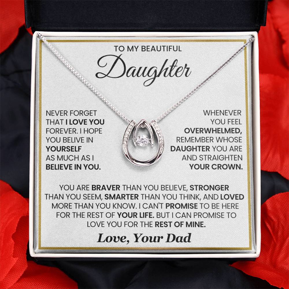 Gift for Daughter from Dad "I Believe In You" - Lucky In Love Necklace