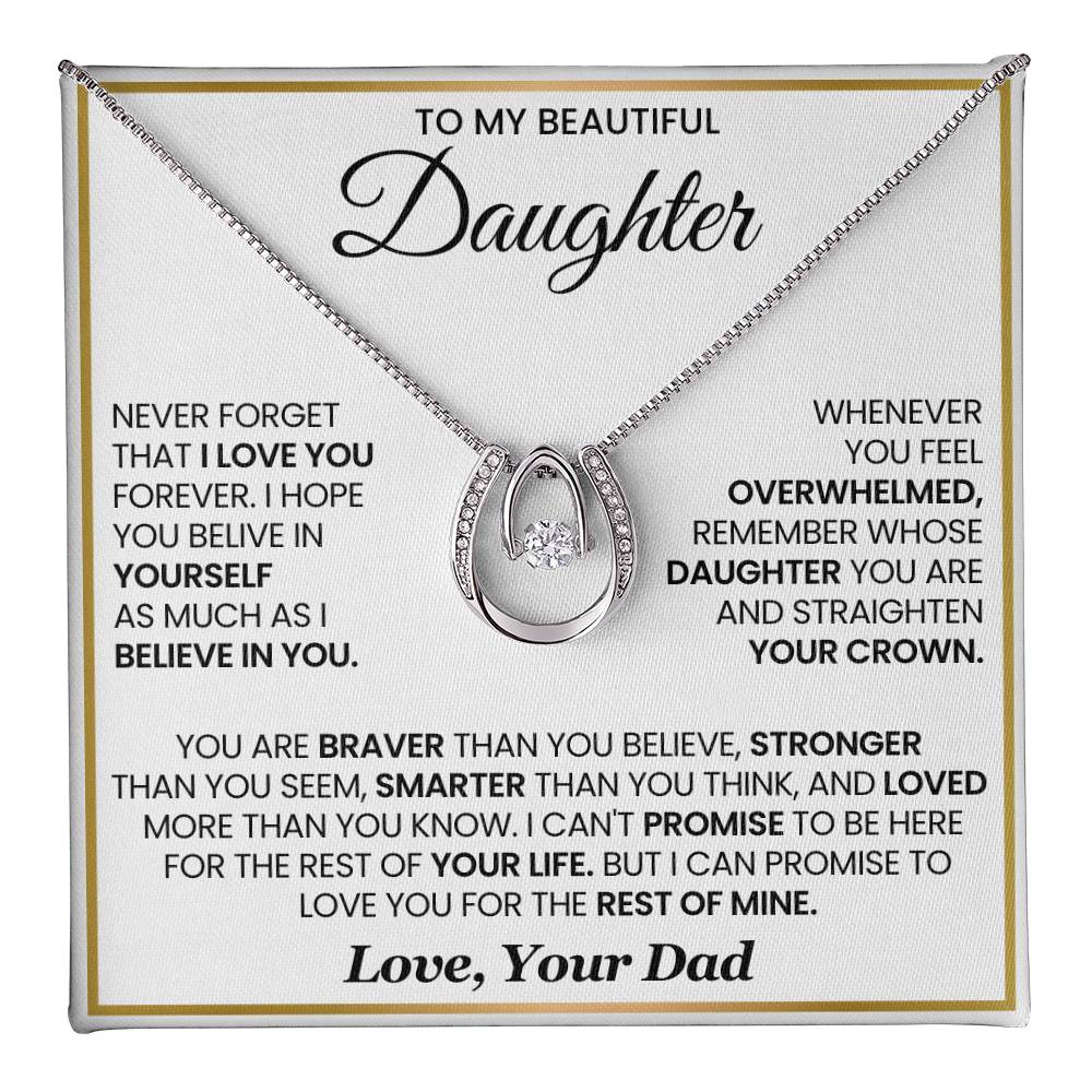 Gift for Daughter from Dad "I Believe In You" - Lucky In Love Necklace