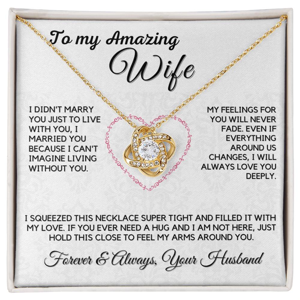 To My Amazing Wife - How special you are to me