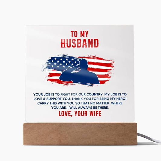 Gift for Husband "Love and Support" - Acrylic Square Plaque