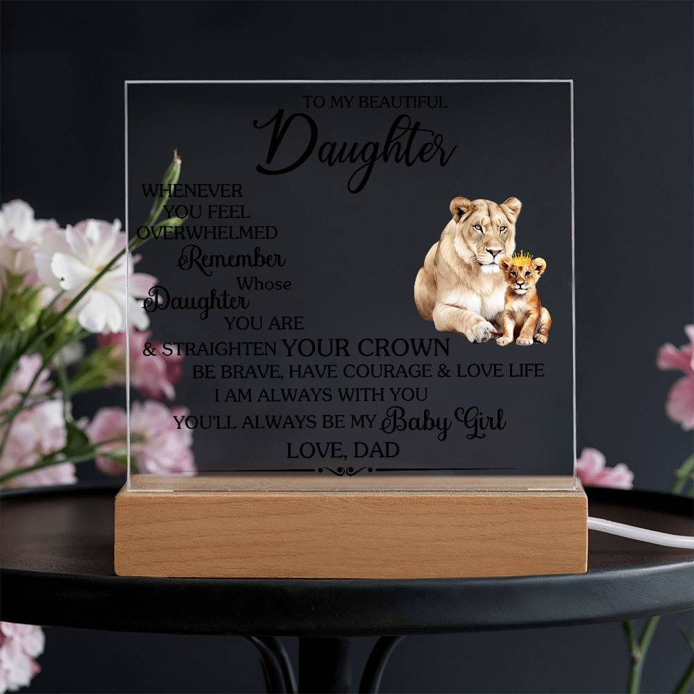 Gift for Daughter from Dad "Always Be My Baby Girl" - Acrylic Square Plaque