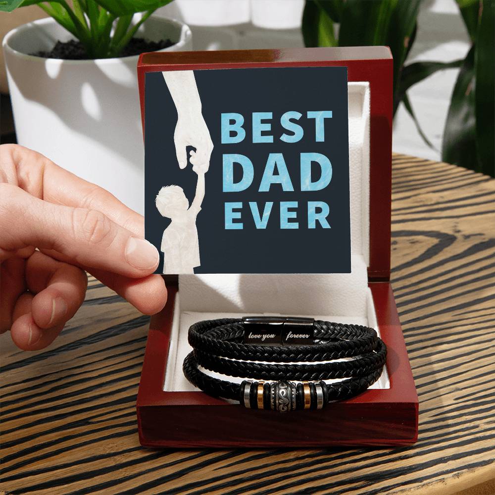 Gift for Dad "Best Dad Ever" - Love You Forever Bracelet