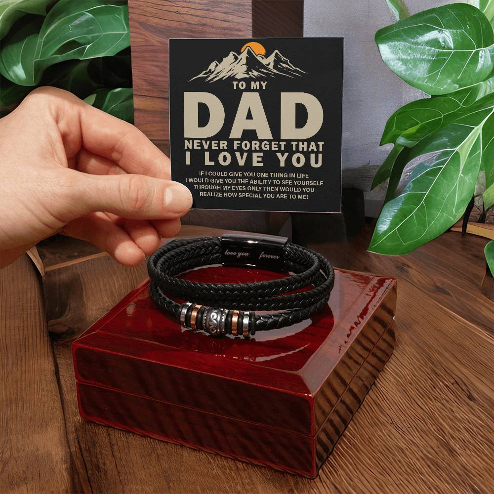 Gift for Dad "Never Forget You " - Love You Forever Bracelet