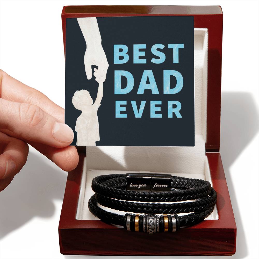 Gift for Dad "Best Dad Ever" - Love You Forever Bracelet