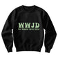 Ladies Gift - WWJD  Sweathsirt