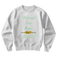Blessed New Day Sweatshirt - Ladies Gift