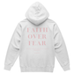 Ladies Gift - Faith Over Fear Pullover Hoodie