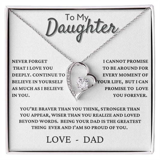 To my Daughter "Never Forget I love you" - Forever Love Necklace