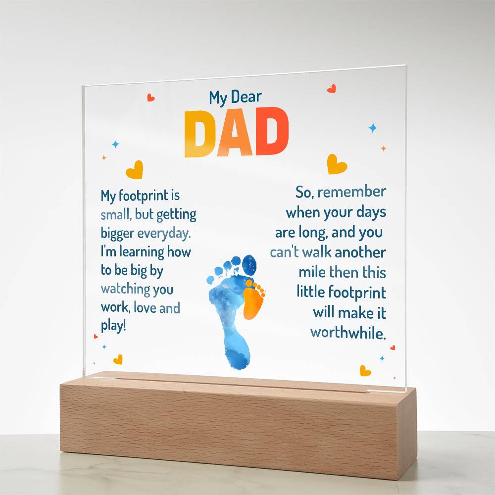 Gift for Dad "My Footprint" - Acrylic Square Plaque