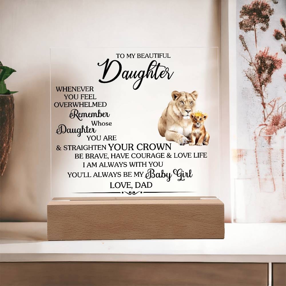 Gift for Daughter from Dad "Always Be My Baby Girl" - Acrylic Square Plaque