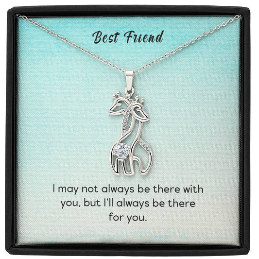 Gift for Friend "Always There For You" - Giraffe Necklace